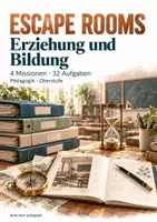 Vorschau - Stundenentwürfe - Erziehung und Bildung | 4 Escape Rooms Pädagogik | Erziehungsstile, Klafki & Lehrerhandeln - Deckblatt