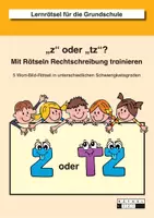 Vorschau - Arbeitsblätter - z oder tz? - Mit Rätseln Rechtschreibung trainieren - Deckblatt