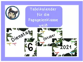 Vorschau - Bildkarten - Tafelkalender Kalender für die Papageienklasse in weiß #Klassentier - Deckblatt