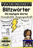 Vorschau - Arbeitsblätter - Trainingsheft Blitzwörter Vereinfachte Ausgangsschrift - hundert häufigste Wörter üben! - Deckblatt