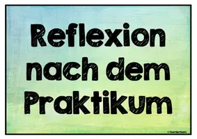 Vorschau - Arbeitsblätter - Reflexion nach dem Praktikum - Seite 1