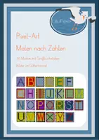 Vorschau - Arbeitsblätter - Sparpaket Buchstaben und Zahlen, Pixel Art, Malen nach Zahlen, Feinmotorik, Konzentration - Seite 1