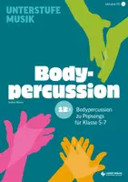 Vorschau - Arbeitsblätter - 12x Bodypercussion zu Popsongs für Klasse 5 bis 7 - Deckblatt