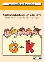 Vorschau - Arbeitsblätter - "g" oder "k"? - 6 differenzierte Wort-Bild-Rätsel zur Auslautverhärtung - Deckblatt