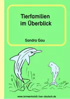 Vorschau - Merkblätter - Tierfamilien im Überblick - Deckblatt