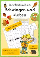 Vorschau - Arbeitsblätter - Schwingen und Kleben Herbst Vorschule/Klasse 1 - Deckblatt