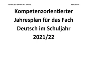 Vorschau - Lehrpläne/Lehrermaterial - Jahresplan Stoffverteilungsplan: Deutsch (Klasse 3, Bayern) - Seite 1