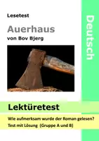 Vorschau - Test - Lektüretest - Auerhaus von Bov Bjerg Lesetest Gruppe A/B mit Lösung - Deckblatt