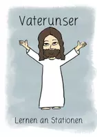 Vorschau - Arbeitsblätter - Vaterunser (Lernen an Stationen) - Deckblatt