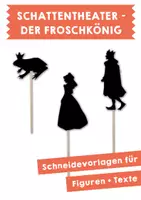 Vorschau - Mal- und Bastelvorlagen - Schattentheater "Der Froschkönig" - Figuren + Texte - Deckblatt