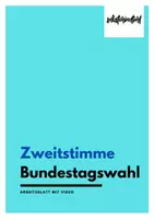 Vorschau - Arbeitsblätter - Zweitstimme - Arbeitsblatt mit Video (Bundestagswahl) - Deckblatt