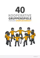 Vorschau - Spiele - 40 schöne Kooperationsspiele & Vertrauensspiele für den Sportunterricht (Spielekartei) - Seite 1