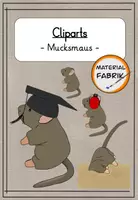 Vorschau - selbst erstellte Cliparts/Grafiken - Handgemalte Cliparts zur "Mucksmaus" - Deckblatt
