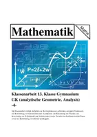 Vorschau - Klassenarbeiten - Klassenarbeit 13. Klasse Gymnasium GK (analytische Geometrie, Analysis) -4- - Deckblatt