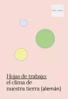 Vista previa - Unidades / Secuencias / Situaciones de Aprendizaje - Hojas de trabajo: el clima de nuestra tierra (alemán) - Portada