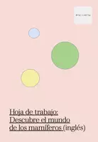 Vista previa - Hojas de trabajo - Hoja de trabajo: Descubre el mundo de los mamíferos(inglés) - Portada