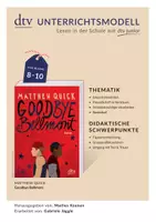 Vorschau - Arbeitsblätter - Unterrichtsmaterial zu ›Goodbye Bellmont‹ von Matthew Quick - Deckblatt