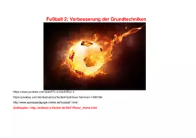 Vorschau - Stundenentwürfe - Fußball 2: Verbesserung der Grundtechniken - Seite 1