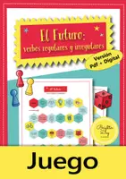 Aperçu - Jeux - El Futuro: Juego; verbos regulares e irregulares; Jeux (Espanol) - Page de couverture
