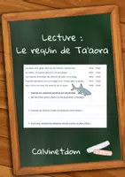 Aperçu - Feuilles d'exercices - Lecture compréhension/Littérature – Le requin de Ta’aora - Page de couverture