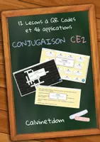 Aperçu - Préparation de séquence / Séquence complète - Conjugaison CE2 - 12 Leçons à QR Codes & 46 Applications - Page de couverture