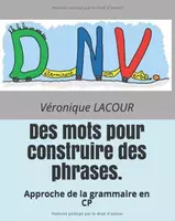 Aperçu - Préparation de séance / Séance complète - Des mots pour construire des phrases guide pédagogique - Page de couverture