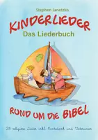Vorschau - Text - Kinderlieder rund um die Bibel - 28 religiöse Lieder inkl. Erntedank und Vaterunser - Das Liederbuch zum Mitsingen und Mitspielen - Deckblatt