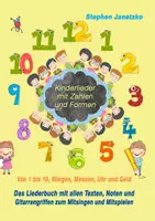 Vorschau - Text - Kinderlieder mit Zahlen und Formen (Von 1 bis 10, Wiegen, Messen, Uhr und Geld). Das Liederbuch zum Mitsingen und Mitspielen - Deckblatt
