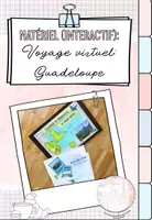Aperçu - Préparation de séquence / Séquence complète - Paquet de matériel (interactif): Voyage virtuel en Guadeloupe - Page de couverture