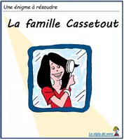 Aperçu - Apprentissages en autonomie - énigme 3 - La famille cassetout - Page de couverture