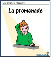 Aperçu - Jeux - énigme 7 - La promenade - Page de couverture