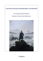 Vorschau - Arbeitsblätter - LANDSCHAFTSZEICHNUNG als Reizbildcollage "Wanderer über dem Nebelmeer" - Deckblatt