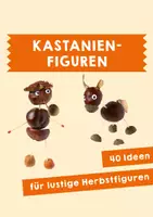 Vorschau - Arbeitsblätter - Kastanien-Figuren - Deckblatt