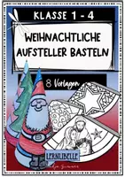 Vorschau - Mal- und Bastelvorlagen - Weihnachtliche Aufsteller - Bastelvorlagen zu Weihnachten und im Advent, Grundschule - Deckblatt