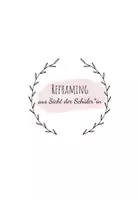 Vorschau - Arbeitsblätter - Reframing-Methode für Lehrer*innen und Schüler*innen - Seite 2