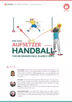 Vorschau - Stundenentwürfe - Handball für die Grundschule, Klasse 5&6 (Aufsetzerhandball) - Seite 1