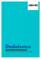 Vorschau - Präsentationen/Tafelbilder - Präsentation: Dadaismus - Stundenentwurf / Lehrermaterial - Deckblatt