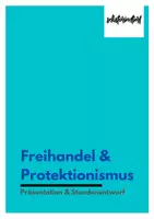 Vorschau - Präsentationen/Tafelbilder - Stundenentwurf: Freihandel & Protektionismus - Präsentation / Lehrermaterial - Seite 3