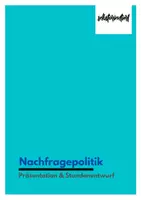 Vorschau - Präsentationen/Tafelbilder - Stundenentwurf: Nachfragepolitik: Keynesianismus - Präsentation - Deckblatt