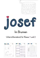 Vorschau - Stundenentwürfe - Josef im Brunnen - Material für Klasse 1 und 2 - Deckblatt