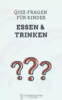 Vorschau - Spiele - 50 Quizfragen für Kinder: Essen & Trinken - Deckblatt