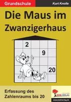 Vorschau - Arbeitsblätter - Die Maus im Zwanzigerhaus / Zahlenraumerfassung | Mathematik Grundschule Förderschule Klasse 1-2 | Zahlenraum bis 20 | Übungen, Arbeitsblätter, Kopiervorlagen, Freiarbeit - Deckblatt