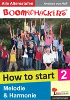 Vorschau - Arbeitsblätter - Boomwhackers How To Start Band 2 | Musik Grundschule + Sekundarstufe Klasse 1-13 | Boomwhacker, Melodie, Harmonie, Akkorde, Rhythmus, Klassenmusizieren, Einsteiger, Arrangements - Deckblatt