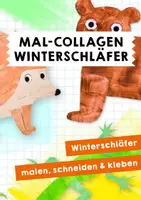 Vorschau - Mal- und Bastelvorlagen - Mal-Collagen - Winterschläfer - Deckblatt