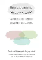 Vorschau - selbst erstellte Cliparts/Grafiken - Watercolor Textfelder - Freebie - Deckblatt