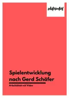 Vorschau - Videos - Spielentwicklung als kindlicher Bildungsprozess nach Gerd Schäfer (Arbeitsblatt mit Video) - Deckblatt