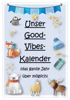 Vorschau - Lehrpläne/Lehrermaterial - Adventskalender "gute Taten" : Unser Good-Vibes-Kalender - Seite 1