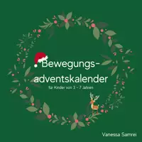 Vorschau - Spiele - Bewegungsadventskalender für Kinder von 3 - 7 Jahren - Deckblatt