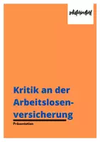 Vorschau - Stundenentwürfe - Präsentation: Kritik an der Arbeitslosenversicherung - Stundenentwurf - Deckblatt