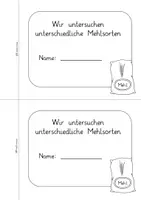 Vorschau - Arbeitsblätter - Forscherheft Getreide- Wir untersuchen unterschiedliche Mehlsorten - Seite 1